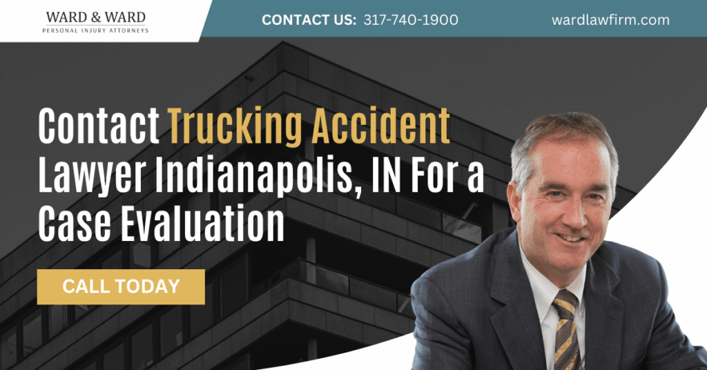 trucking accident lawyer Indianapolis, IN - Ward & Ward Personal Injury Lawyers